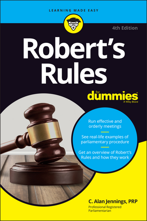 Robert's Rules For Dummies -  C. Alan Jennings