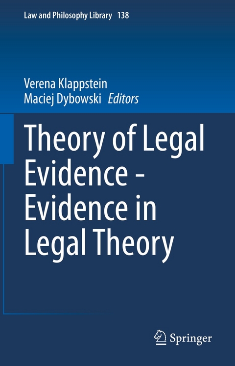 Theory of Legal Evidence - Evidence in Legal Theory - 