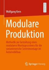 Modulare Produktion -  Wolfgang Kern