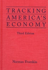 Tracking America's Economy - Frumkin, Norman