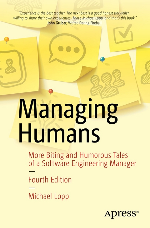 Managing Humans -  Michael Lopp