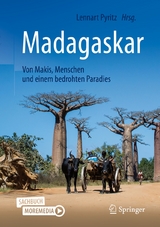 Madagaskar - Von Makis, Menschen und einem bedrohten Paradies - 