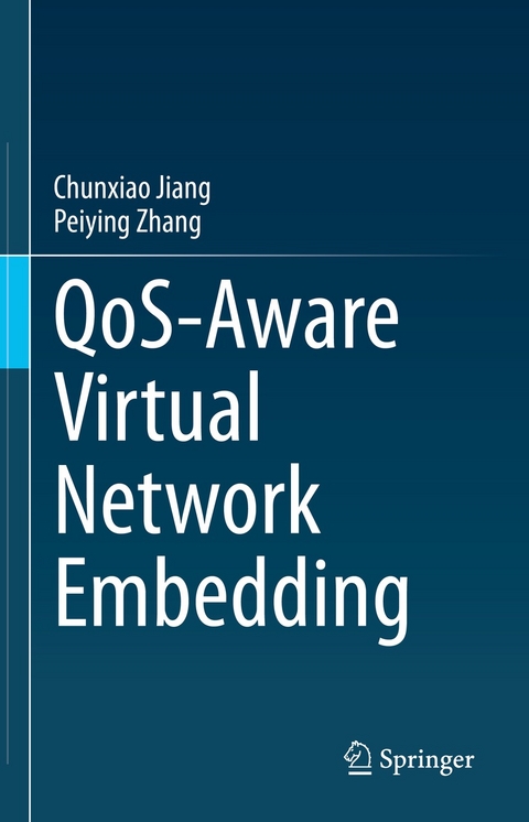 QoS-Aware Virtual Network Embedding -  Chunxiao Jiang,  Peiying Zhang