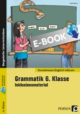 Grammatik 6. Klasse - Inklusionsmaterial Englisch - Amel Selmi