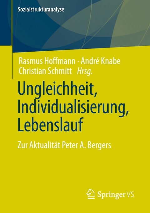 Ungleichheit, Individualisierung, Lebenslauf - 