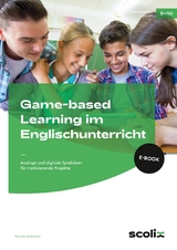 Game-based Learning im Englischunterricht - Mareike Gloeckner