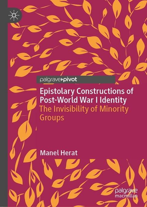 Epistolary Constructions of Post-World War I Identity - Manel Herat