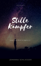 Stille Kämpfer - Johanna Schließer