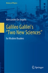 Galileo Galilei's 'Two New Sciences' -  Alessandro De Angelis