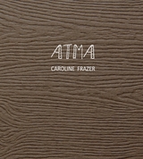 Atma -  Caroline Frazer