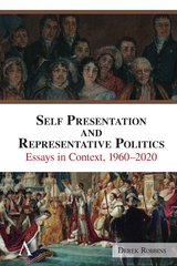 Self-Presentation and Representative Politics - Derek Robbins