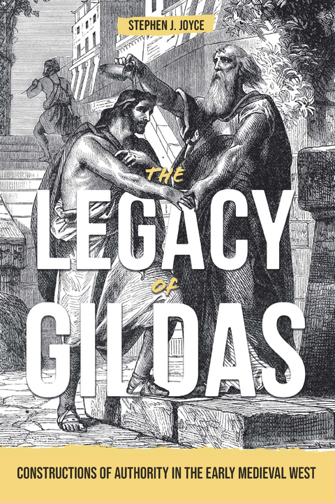 Legacy of Gildas -  Stephen J. Joyce
