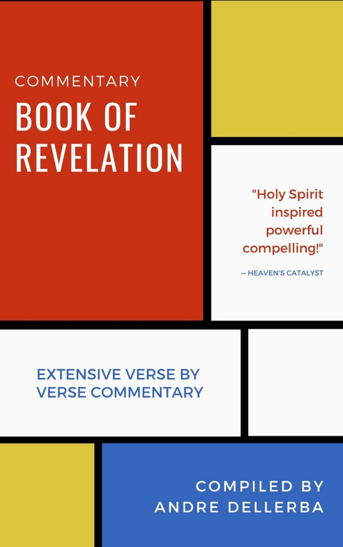 BOOK OF REVELATION COMMENTARY -  Andre Dellerba