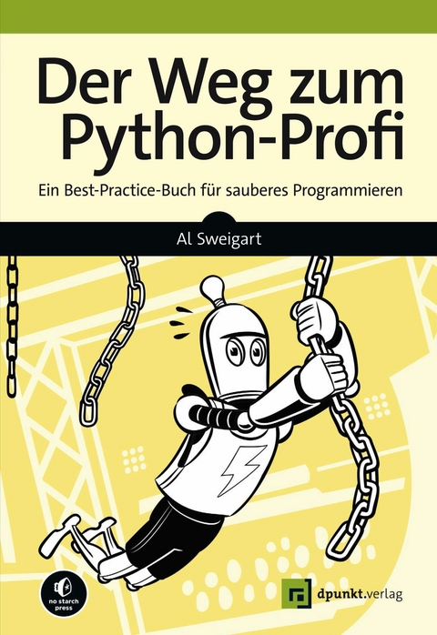 Der Weg zum Python-Profi -  Al Sweigart