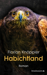 Habichtland -  Florian Knöppler