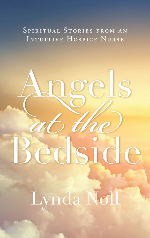 Angels at the Bedside - Lynda Noll