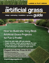 the artificial grass guide - Annie Belanger Costa, Paul Michael Costa