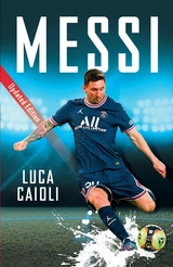 Messi - Luca Caioli