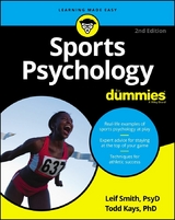 Sports Psychology For Dummies -  Todd M. Kays,  Leif H. Smith