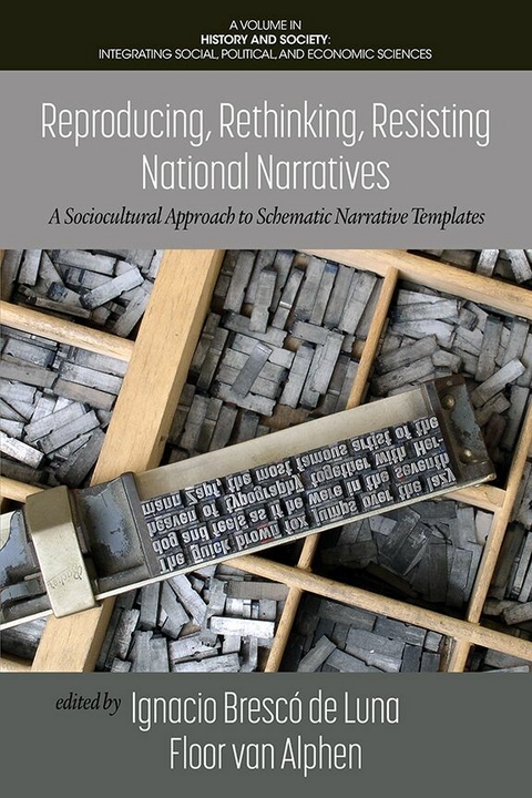 Reproducing, Rethinking, Resisting National Narratives - 