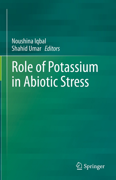 Role of Potassium in Abiotic Stress - 