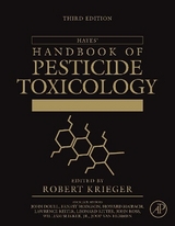 Hayes' Handbook of Pesticide Toxicology - 