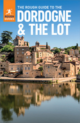 Rough Guide to Dordogne & the Lot (Travel Guide eBook) -  Rough Guides