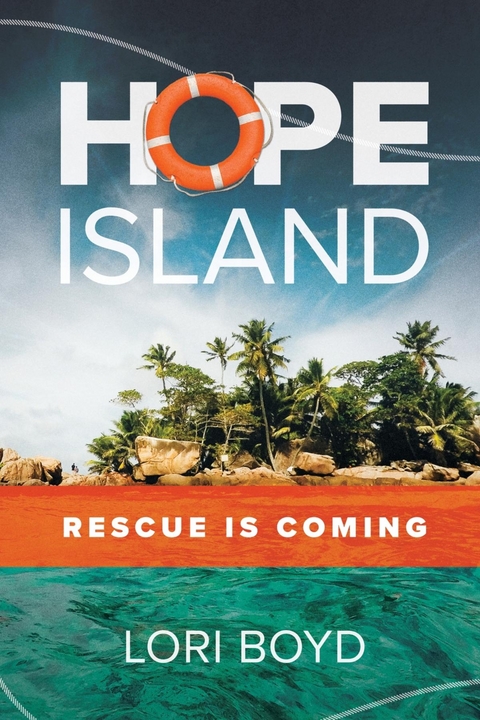 Hope Island -  Lori Boyd