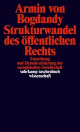 Strukturwandel des öffentlichen Rechts - Armin von Bogdandy