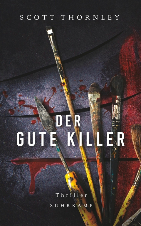 Der gute Killer -  Scott Thornley