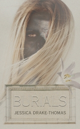 Burials - Jessica Drake-Thomas