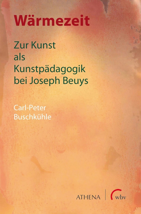Wärmezeit - Carl-Peter Buschkühle