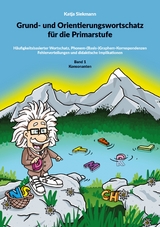 Grund- und Orientierungswortschatz für die Primarstufe -  Katja Siekmann