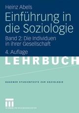 Einführung in die Soziologie - Abels, Heinz