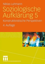 Soziologische Aufklärung 5 - Luhmann, Niklas