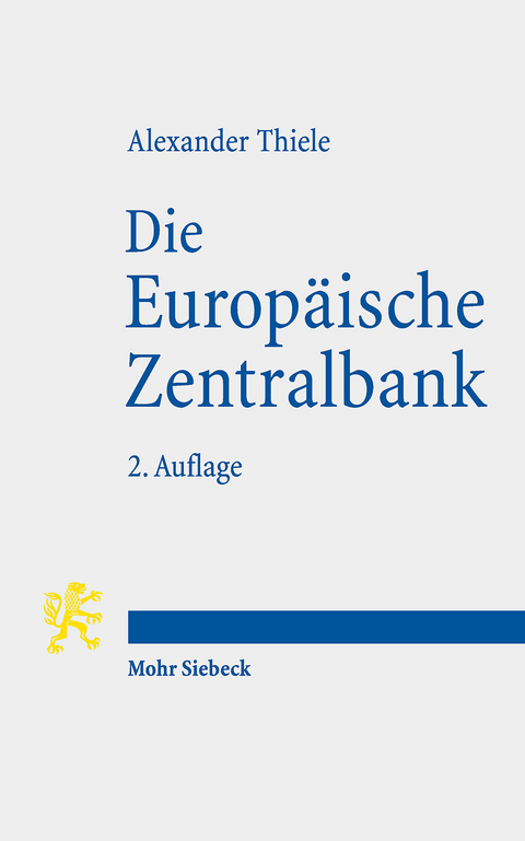 Die Europäische Zentralbank -  Alexander Thiele