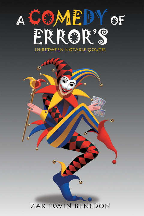 A Comedy of Error's - Zak Irwin Benedon