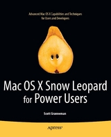 Mac OS X Snow Leopard for Power Users -  Scott Granneman