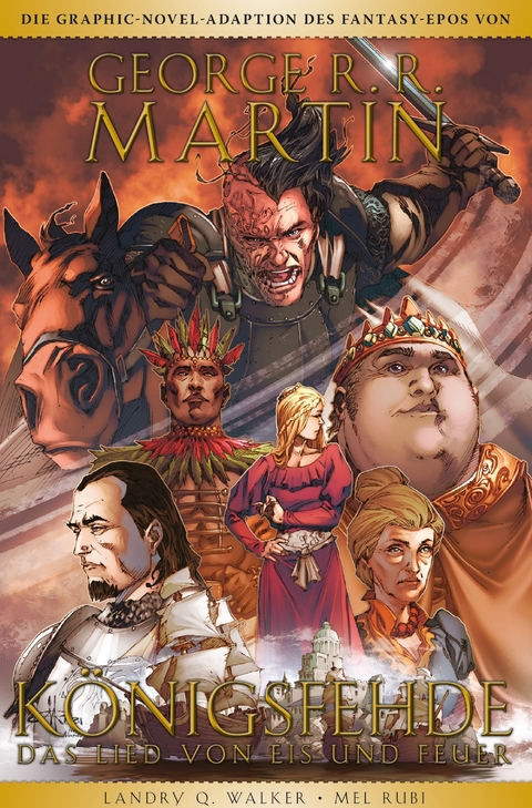 Game of Thrones Graphic Novel - Königsfehde 3 - George R. R. Martin, Landry Walker