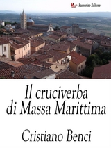 Il cruciverba di Massa Marittima - Cristiano Benci