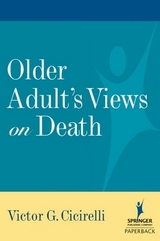 Older Adults Views on Death - Cicirelli, Victor G.