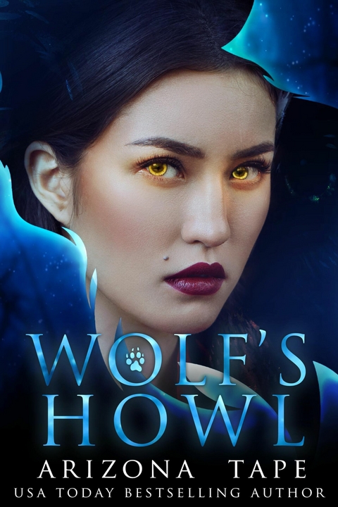 Wolf's Howl -  Arizona Tape