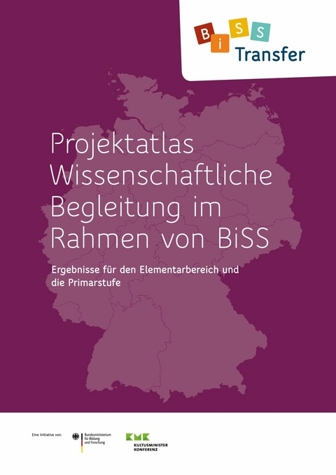 Wissenschaftliche Begleitung im Rahmen von BiSS - 