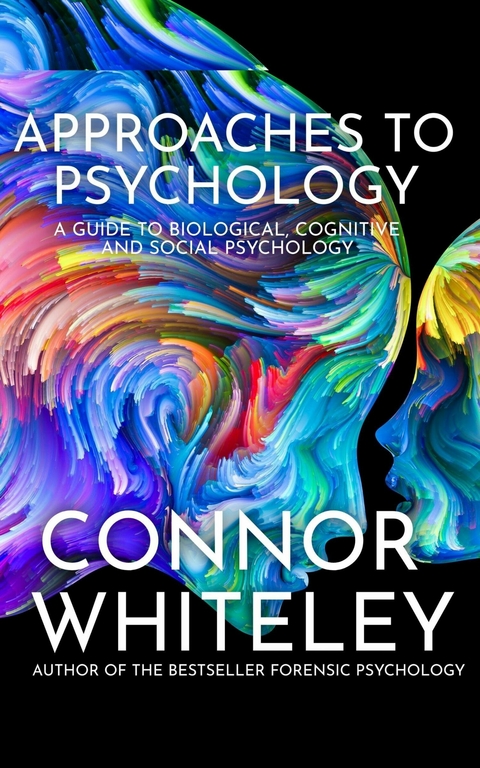 Approaches To Psychology -  Connor Whiteley