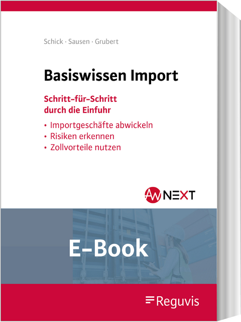 Basiswissen Import (E-Book) -  Stefanie Schick,  Svenja Sausen,  Nora Grubert