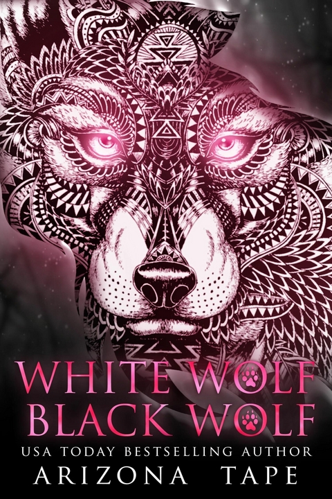 White Wolf Black Wolf -  Arizona Tape