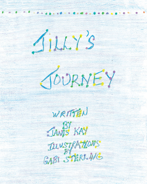 Jilly's Journey -  Janis Kay