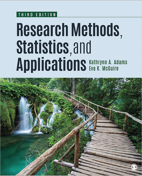 Research Methods, Statistics, and Applications - Kathrynn A. Adams, Eva Kung McGuire (aka: Lawrence)