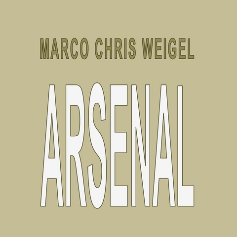 Arsenal -  Marco Chris Weigel