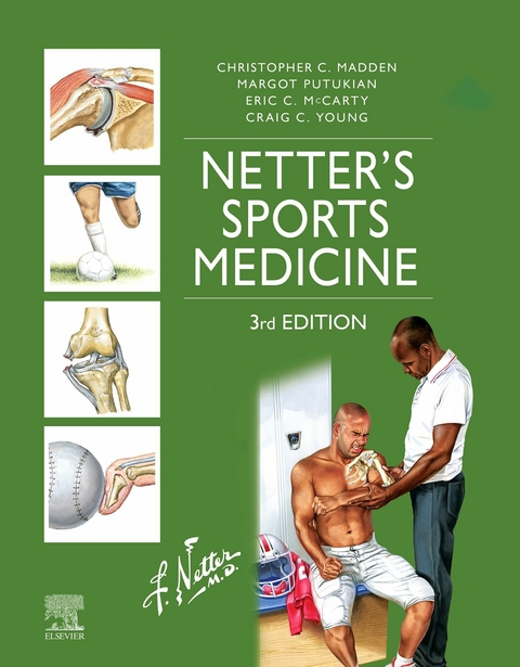 Netter's Sports Medicine -  Christopher Madden,  Eric McCarty,  Margot Putukian,  Craig Young